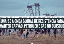 Organizações mundiais se unem contra o uso de combustíveis fósseis