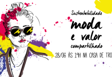 Evento gratuito abordará sustentabilidade e valor compartilhado na moda