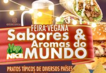 São Paulo recebe a Feira Vegana Sabores & Aromas do Mundo – 18 e 25 de Agosto